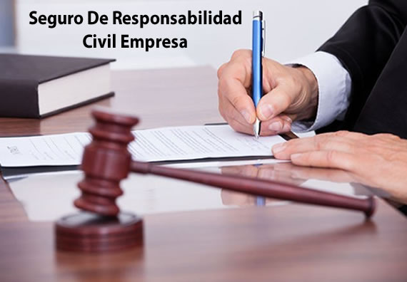 seguro responsabilidad civil empresa